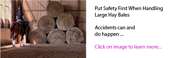 Put Safety First When Handling Large Hay Bales